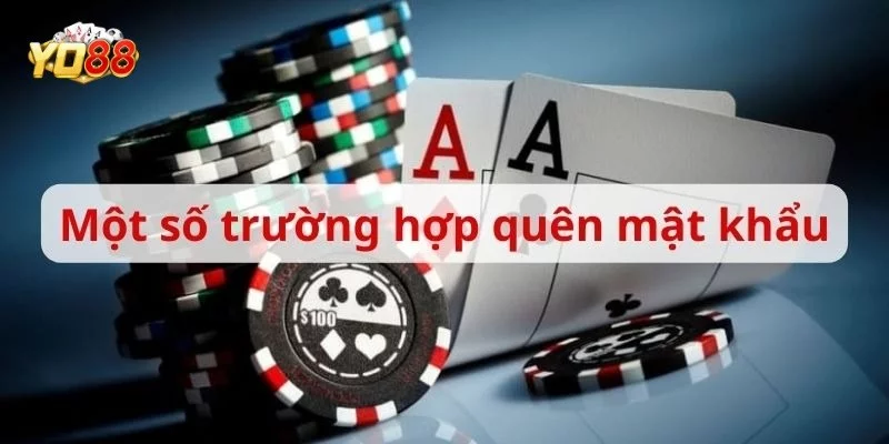 Nếu quên mật khẩu của Yo88 thì phải làm sao